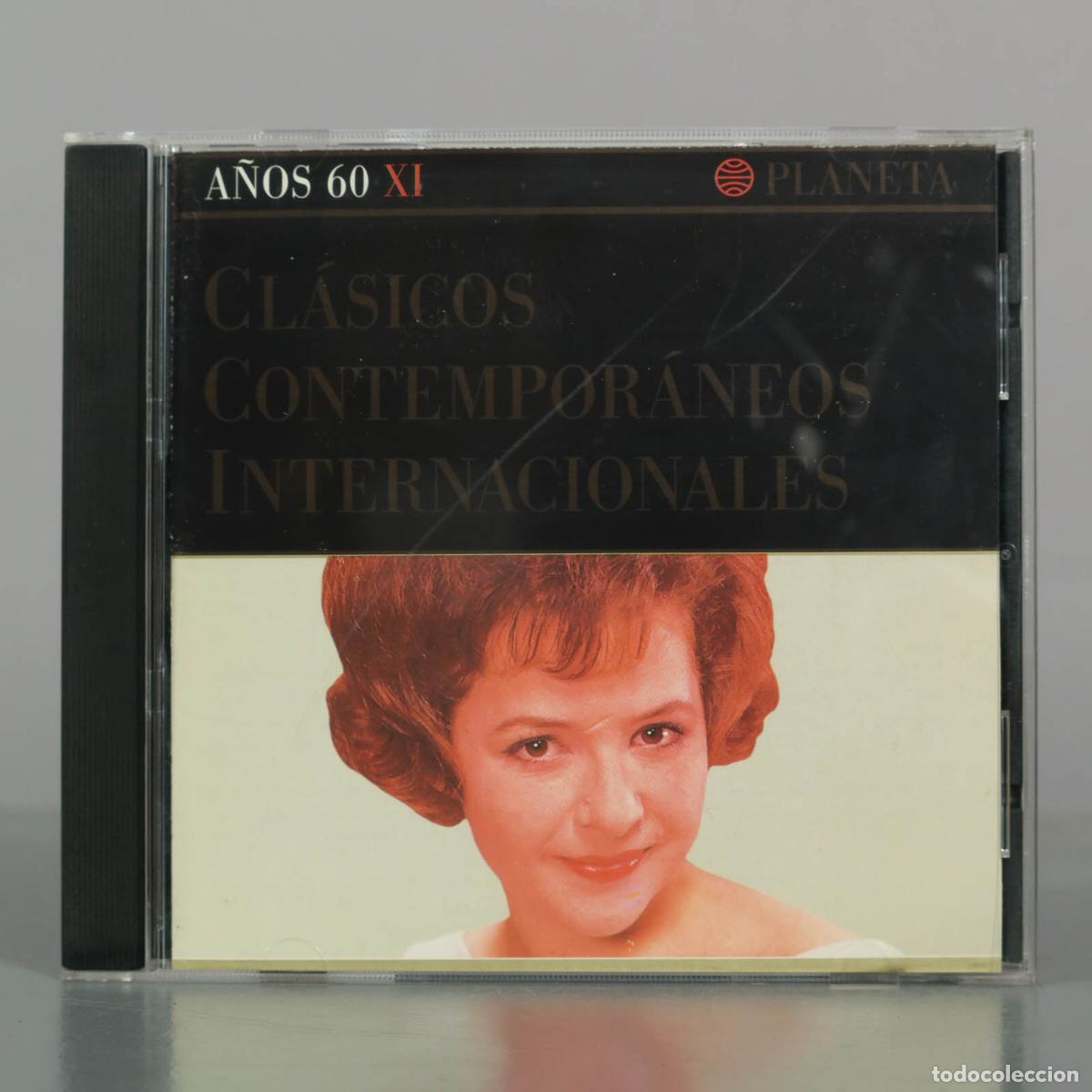 CDs de M&uacute;sica: CD. Cl&aacute;sicos Contempor&aacute;neos Internacionales - A&ntilde;os 60 XI - Planeta