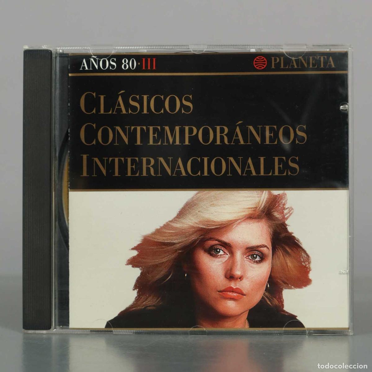 CDs de M&uacute;sica: CD. Cl&aacute;sicos Contempor&aacute;neos Internacionales - A&ntilde;os 80 &bull; III - Editorial Planeta