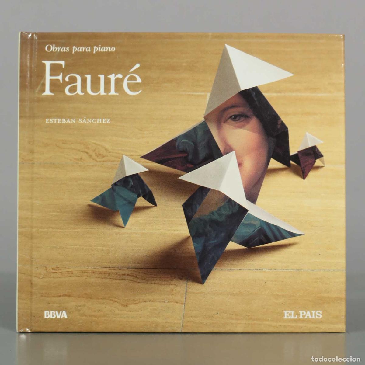 CDs de M&uacute;sica: CD. Obras Para Piano - Faur&eacute;, Esteban S&aacute;nchez - El Pa&iacute;s, BBVA