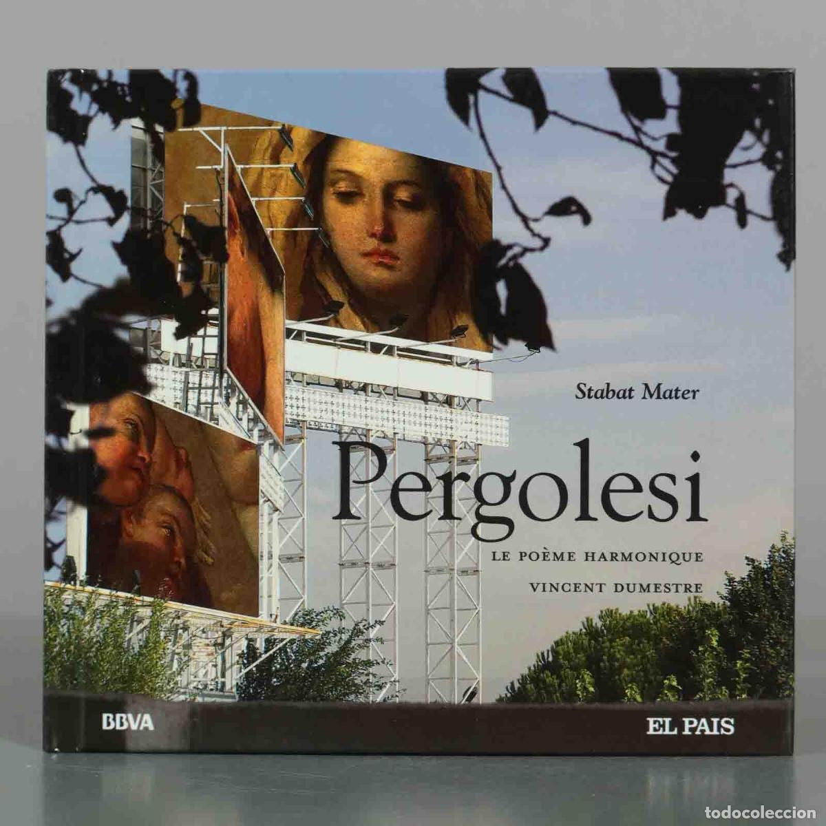Music CDs: CD. Stabat Mater - Giovanni Battista Pergolesi, Le Po&egrave;me Harmonique, Vincent Dumestre