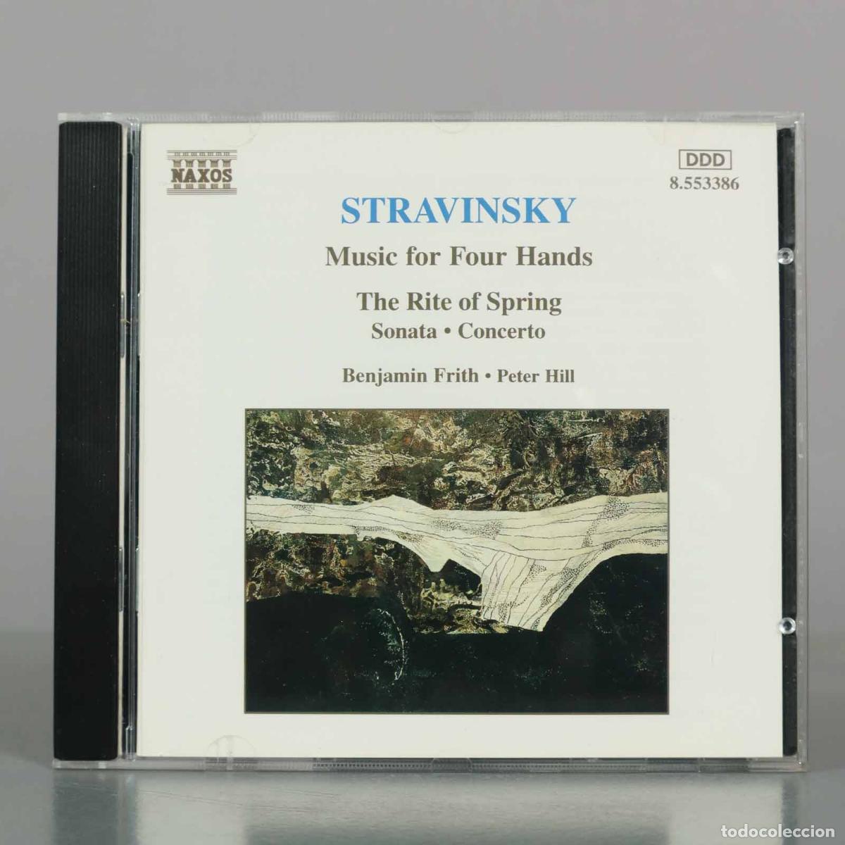 CDs de M&uacute;sica: CD. Music for Four Hands: The Rite of Spring, Sonata, Concerto - Igor Stravinsky, Benjamin Frith, P