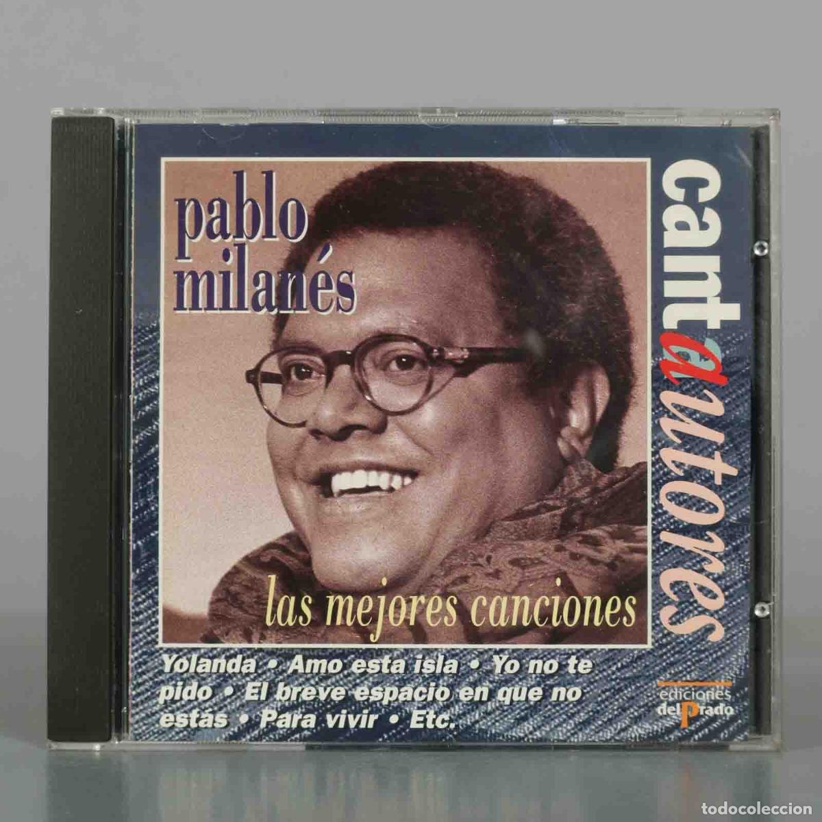 CDs de M&uacute;sica: CD. Las Mejores Canciones - Pablo Milan&eacute;s - Ediciones Del Prado