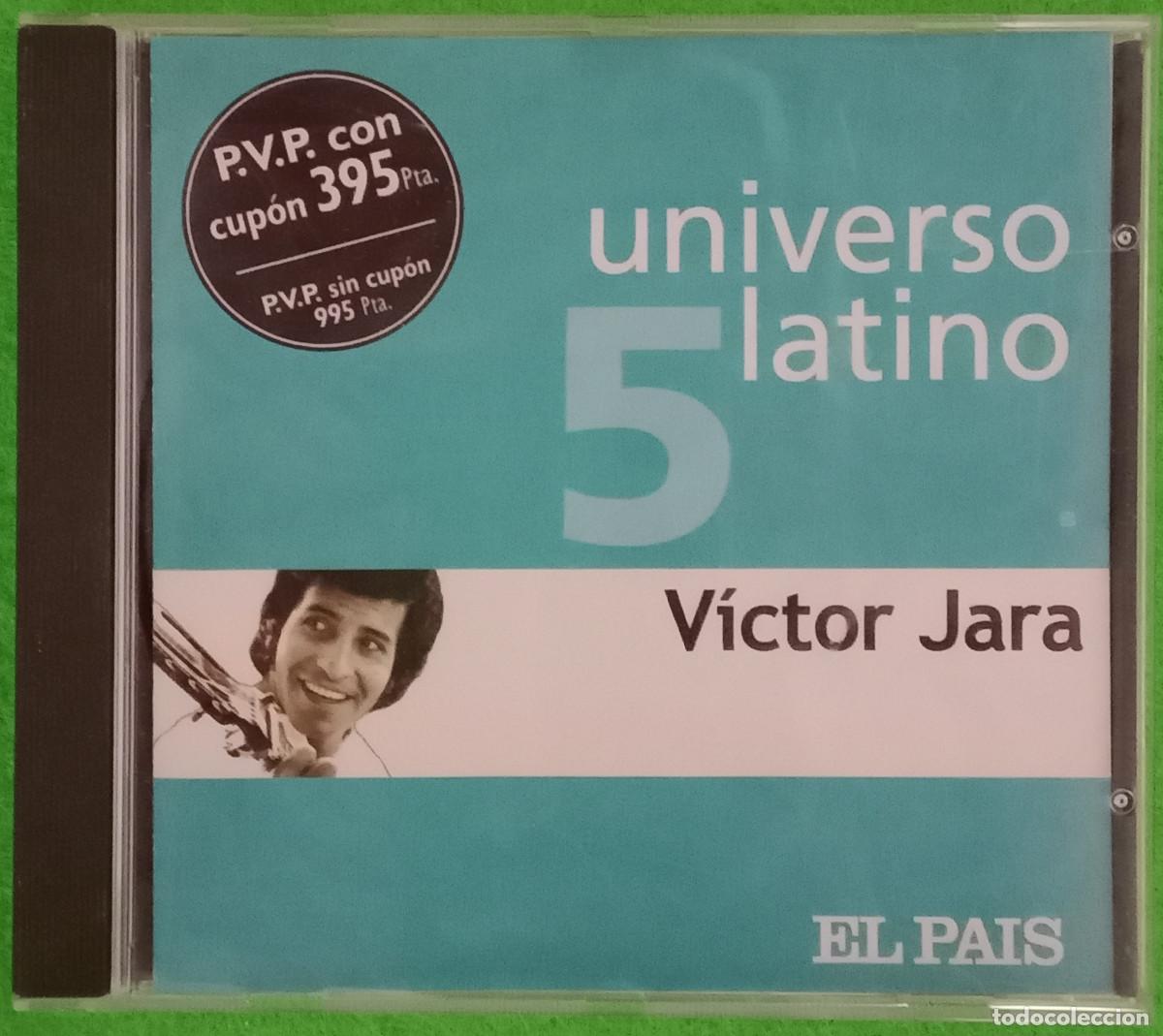CDs de M&uacute;sica: Universo Latino - V&iacute;ctor Jara - Edit. Eurotropical Muxxic. 2001