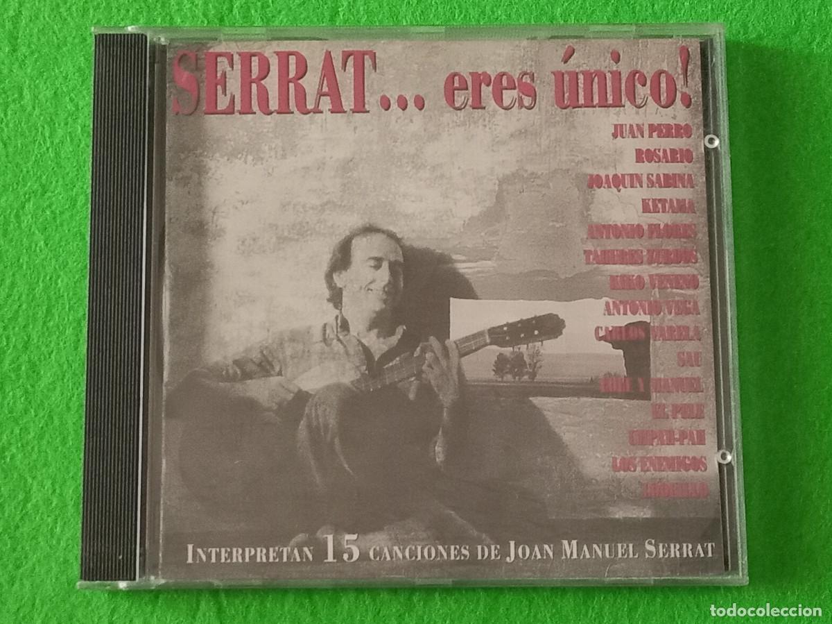 CDs de M&uacute;sica: Serrat... eres &Uacute;nico - Juan Perro / Rosario / Ketama / Loquillo / Lole y Manuel... - Edit. RCA. 1995