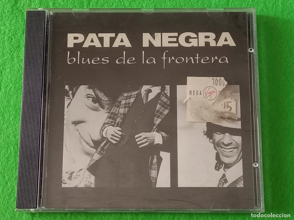 CDs de M&uacute;sica: Pata Negra - Blues de la Frontera - Edit. Nuevos Discos, S.A. 1987