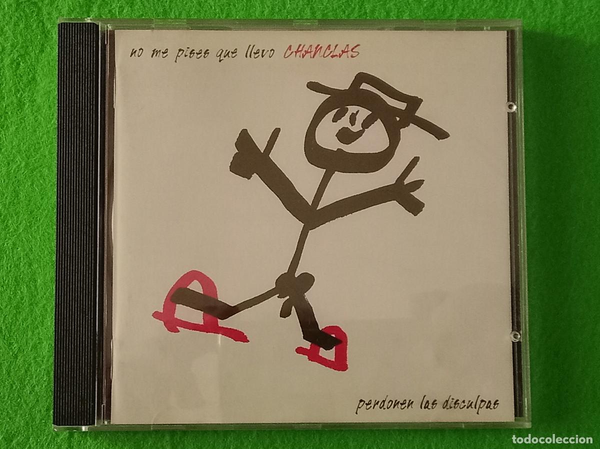 CDs de M&uacute;sica: No me Pises Que Llevo Chanclas - Perdonen las Disculpas - Edit. CBS. Sony Music. S.A. 1994