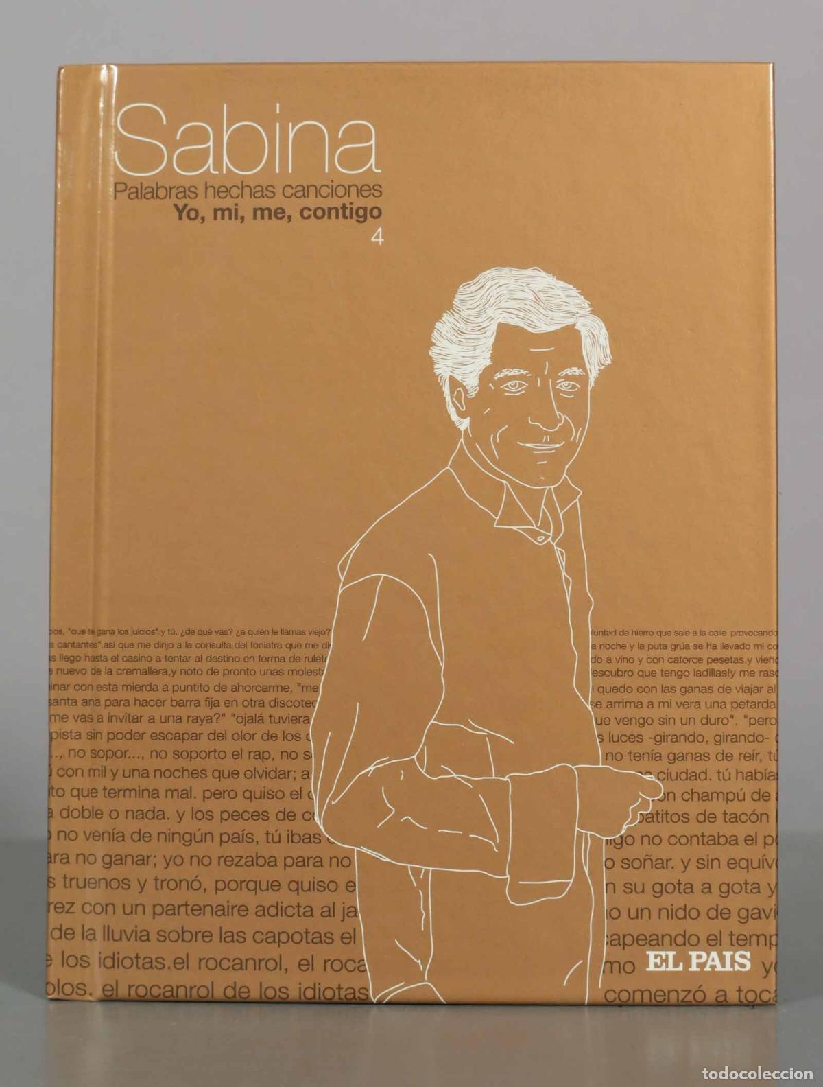 CDs de M&uacute;sica: CD. Joaqu&iacute;n Sabina - Palabras hechas canciones - Yo, mi, me, contigo - Diario EL PA&Iacute;S