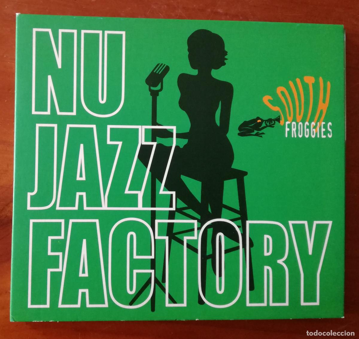 CDs de M&uacute;sica: SOUTH FROGGIES - NU JAZZ FACTORY - DIGIPACK - PEDIDO MINIMO 7&euro;