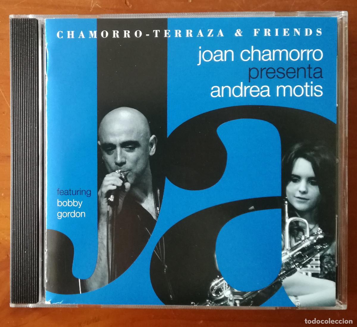 CDs de M&uacute;sica: JOAN CHAMORRO PRESENTA ANDREA MOTIS - TERRAZA - PEDIDO MINIMO 7&euro;