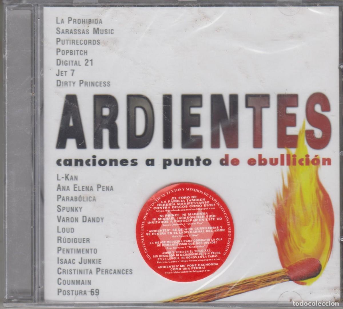 CDs de M&uacute;sica: Ardientes Canciones A Punto de Ebullici&oacute;n cd 2006 La prohibida Digital 21 Sarassas Music Precintado