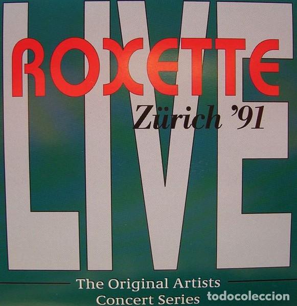 CDs de M&uacute;sica: CD ROXETTE - Z&uuml;rich '91 - GERMANY Edicion - ARR 92.002 (M-/M-) &ccedil;