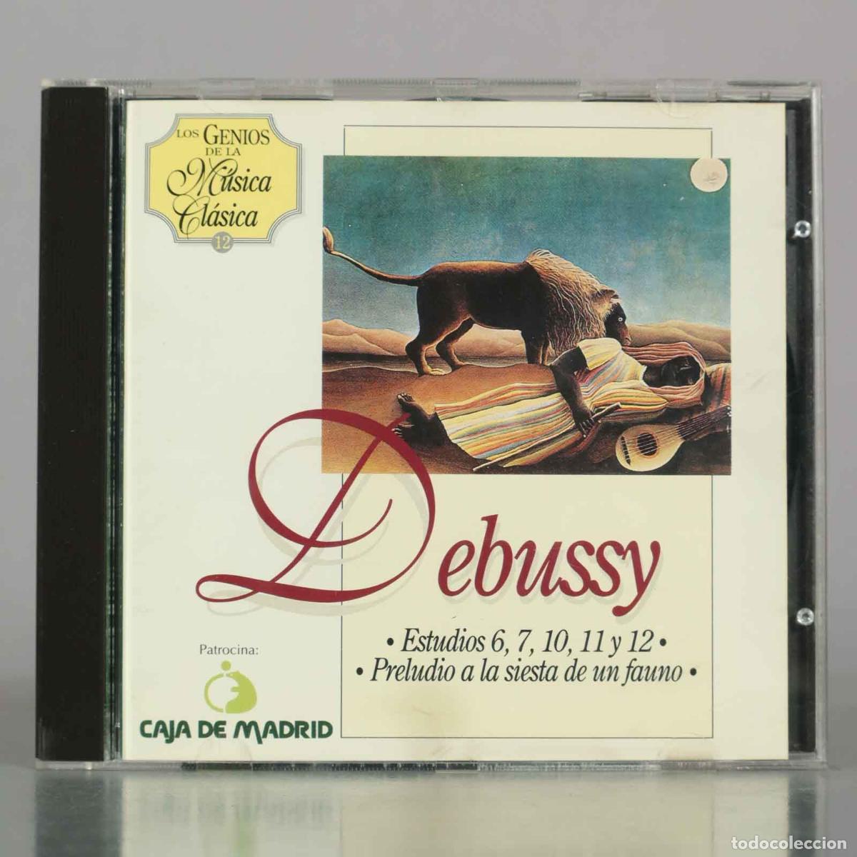 Music CDs: CD. Debussy - Estudios 6, 7, 10, 11 y 12 &bull; Preludio a la siesta de un fauno - Los Genios de la M&uacute;si