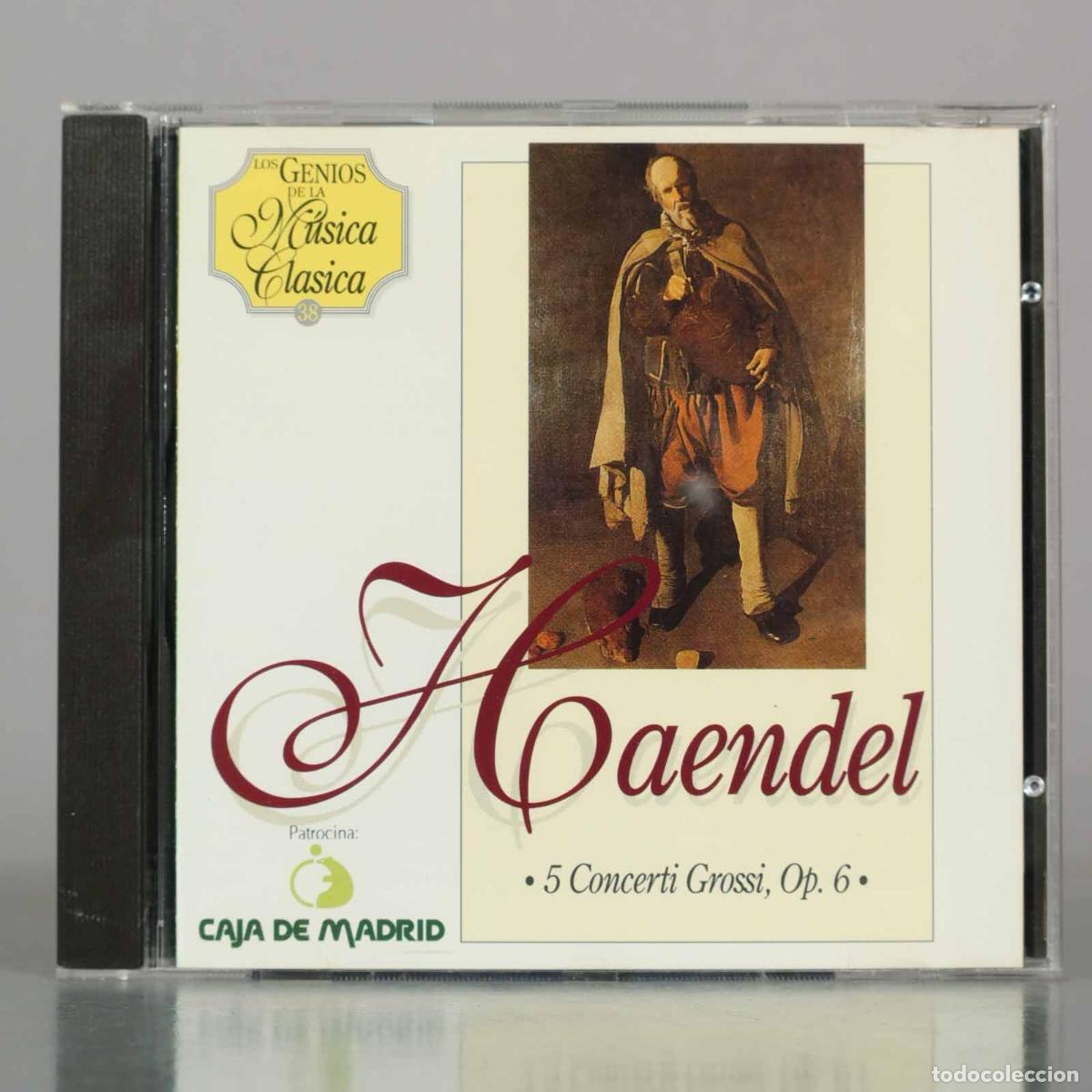 CDs de M&uacute;sica: CD. Haendel - 5 Concerti Grossi, Op. 6 - Los Genios de la M&uacute;sica Cl&aacute;sica