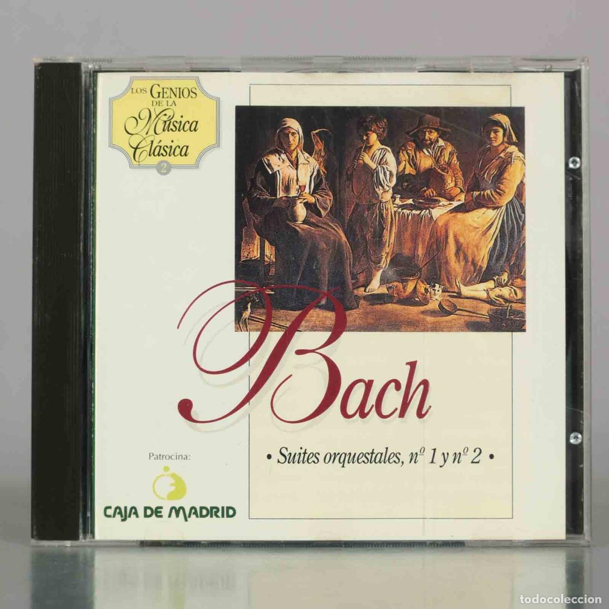 Music CDs: CD. Suites orquestales, n&ordm; 1 y n&ordm; 2 - Bach - Los Genios de la M&uacute;sica Cl&aacute;sica