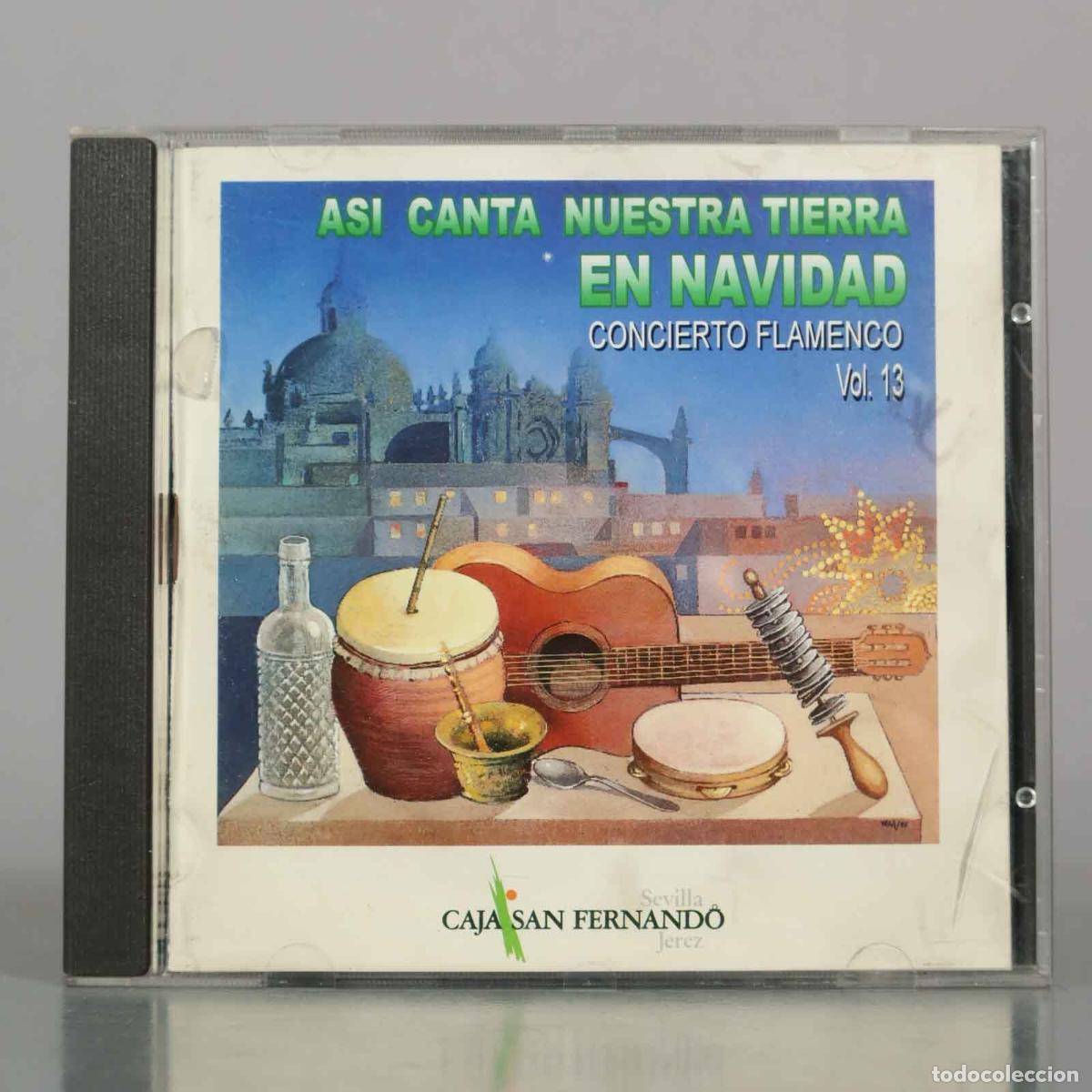 CDs de M&uacute;sica: CD. As&iacute; Canta Nuestra Tierra en Navidad - Concierto Flamenco Vol. 13 - Coro de Villancicos de Caja