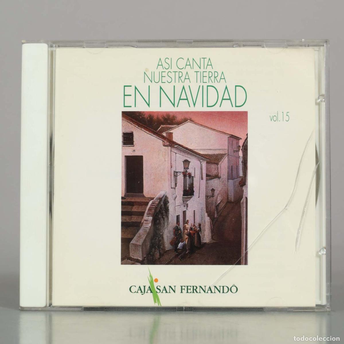 CDs de M&uacute;sica: CD. As&iacute; Canta Nuestra Tierra en Navidad Vol. 15 - Coro de Villancicos de Caja San Fernando
