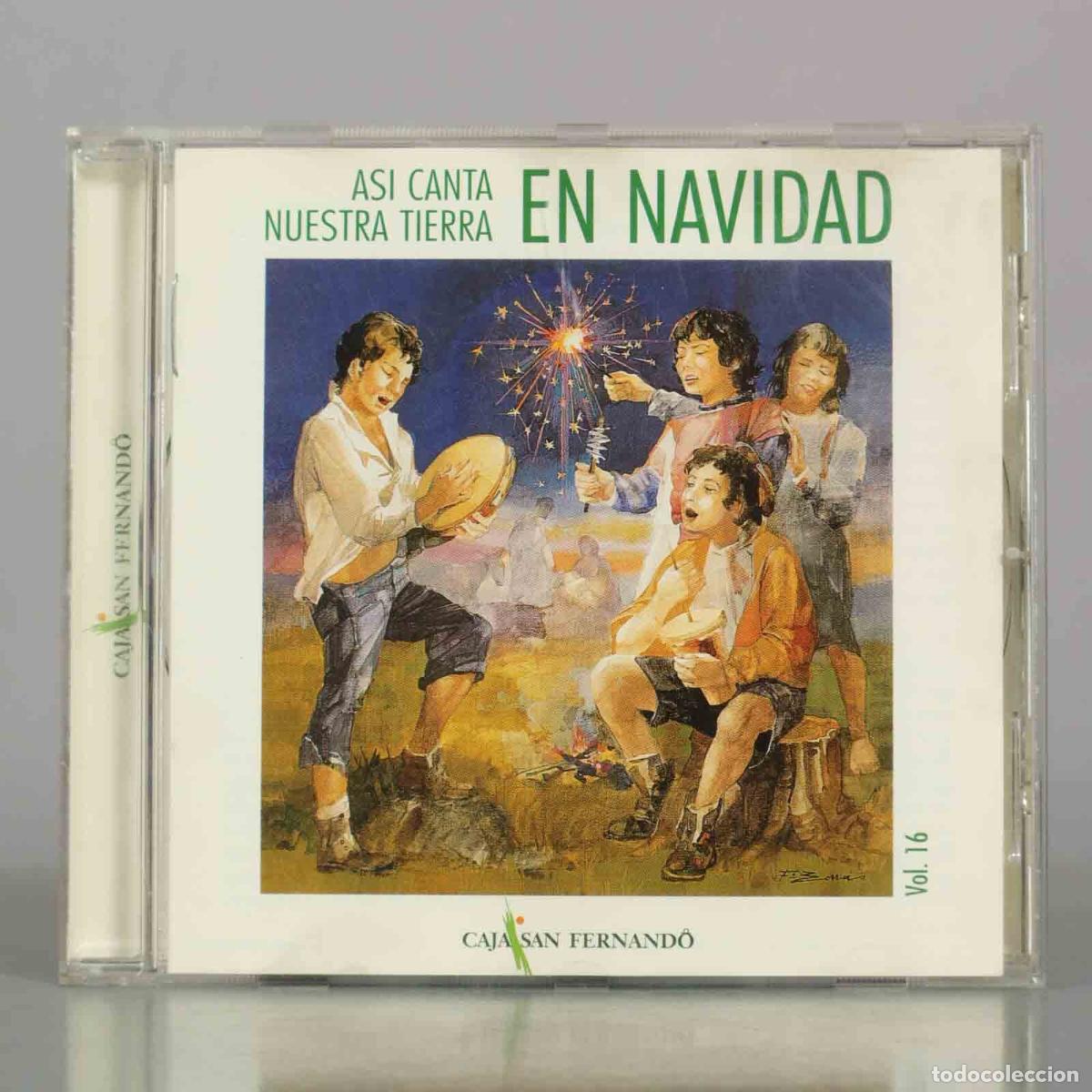 CDs de M&uacute;sica: CD. As&iacute; Canta Nuestra Tierra en Navidad Vol. 16 - Caja San Fernando
