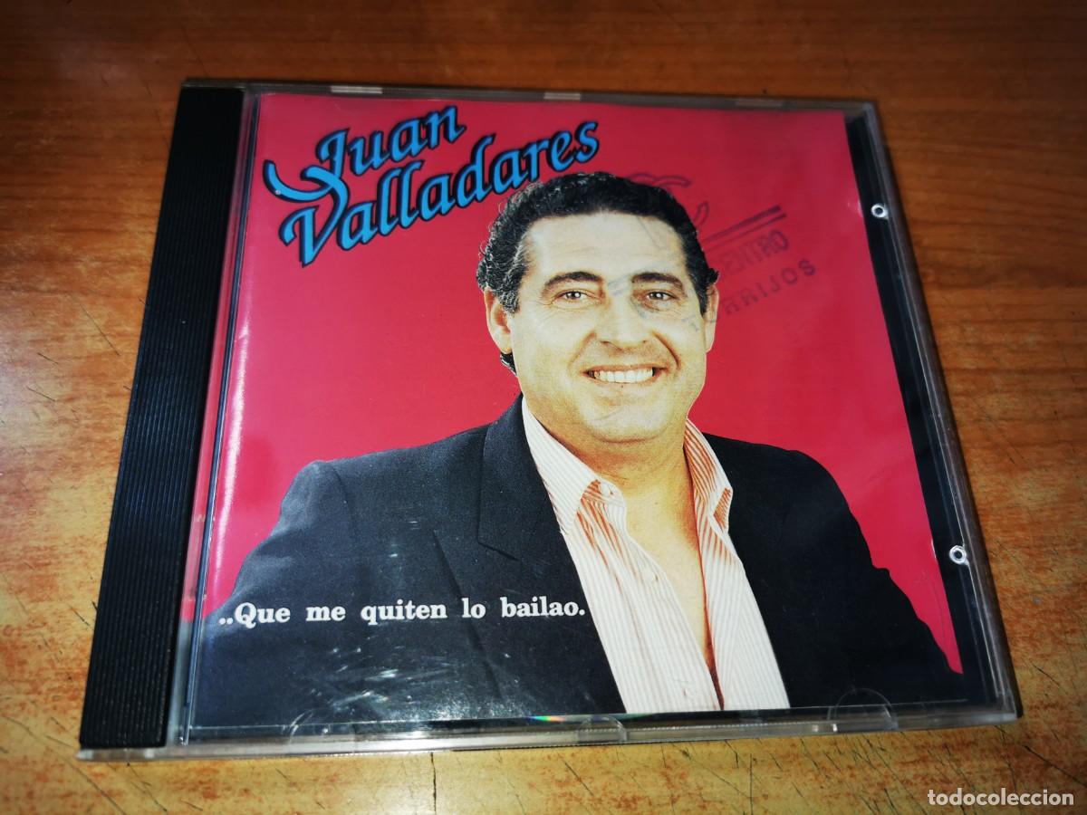 CD de M&uacute;sica: JUAN VALLADARES Que me quiten lo bailao CD ALBUM DEL A&Ntilde;O 1992 CONTIENE 9 TEMAS
