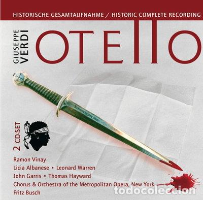 CDs de M&uacute;sica: Giuseppe Verdi: Otello - Historic Complete Recording- 4011222219237
