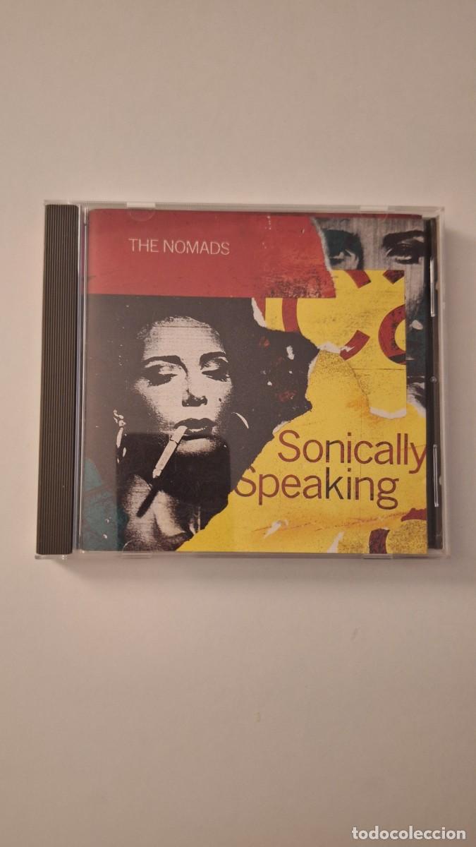 CDs de Musique: The Nomads - Sonically Speaking (CD, Album)