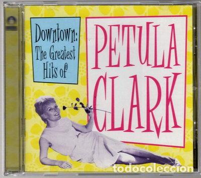 CDs de M&uacute;sica: Downtown: The Greatest Hits of Petula Clark- 0744659967122