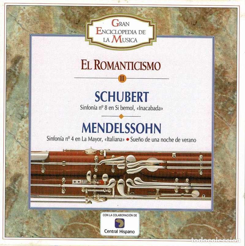 CDs de M&uacute;sica: Schubert, Mendelsshon - El Romanticismo. Sinfon&iacute;a N&ordm; 8. Sinfon&iacute;a N&ordm; 4. CD