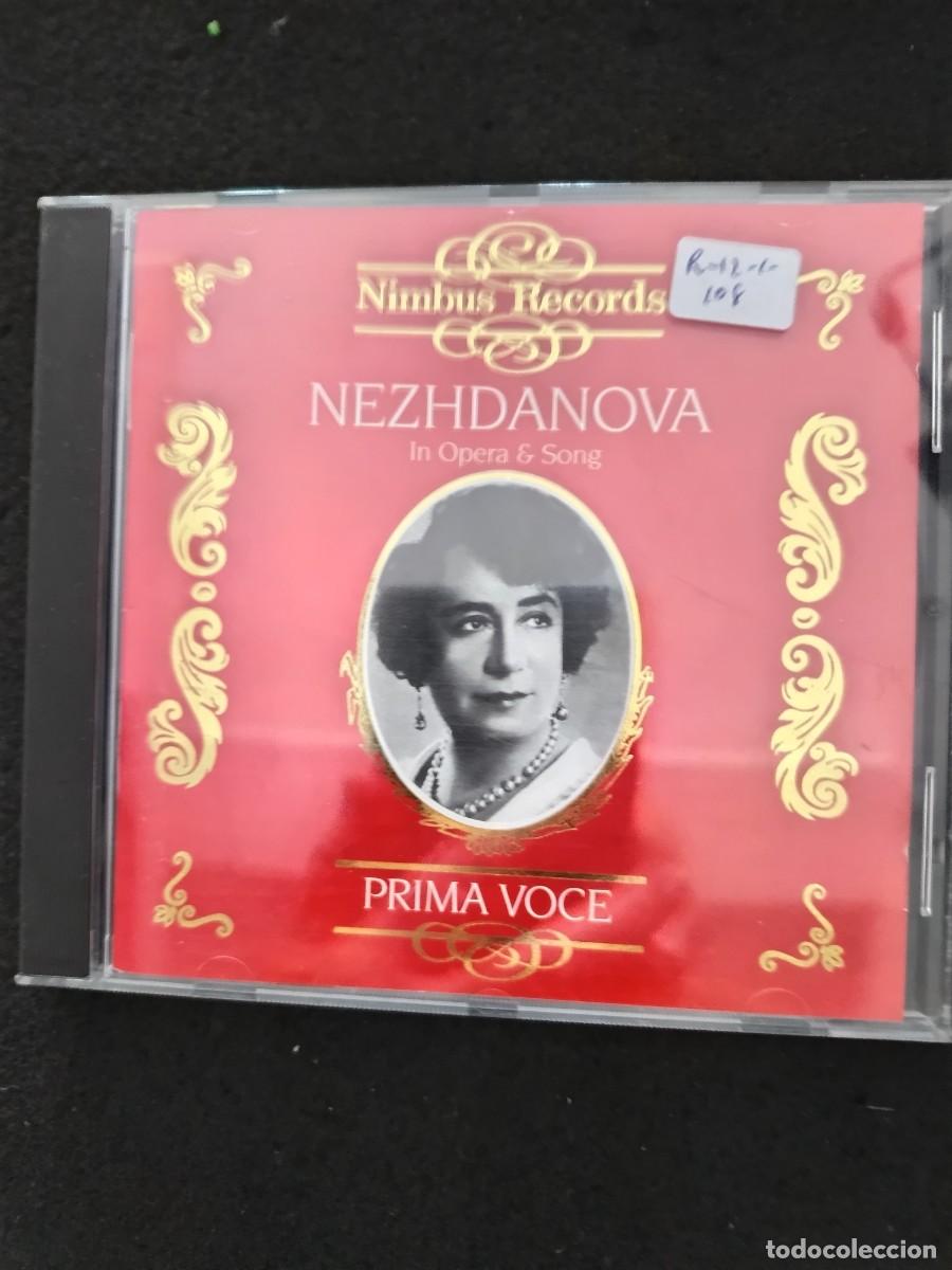 CDs de M&uacute;sica: NEZHDANOVA IN OPERA & SONGS. (NIMBUS RECORDS. PRIMA VOCE) ANTONINA NEZHDANOVA