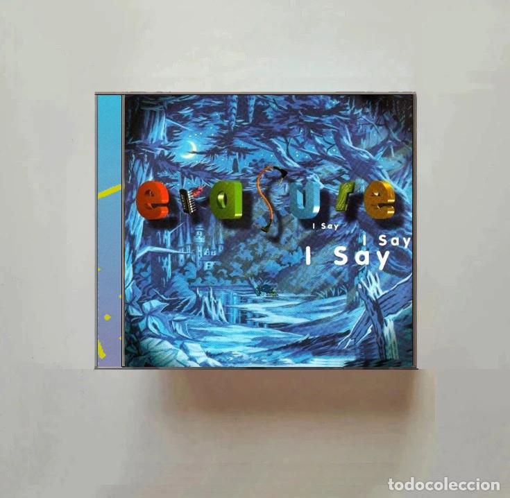 CDs de M&uacute;sica: ERASURE - I SAY I SAY I SAY. CD.