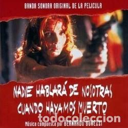 CDs de M&uacute;sica: Bernardo Bonezzi &ndash; Nadie Hablar&aacute; De Nosotras Cuando Hayamos Muerto