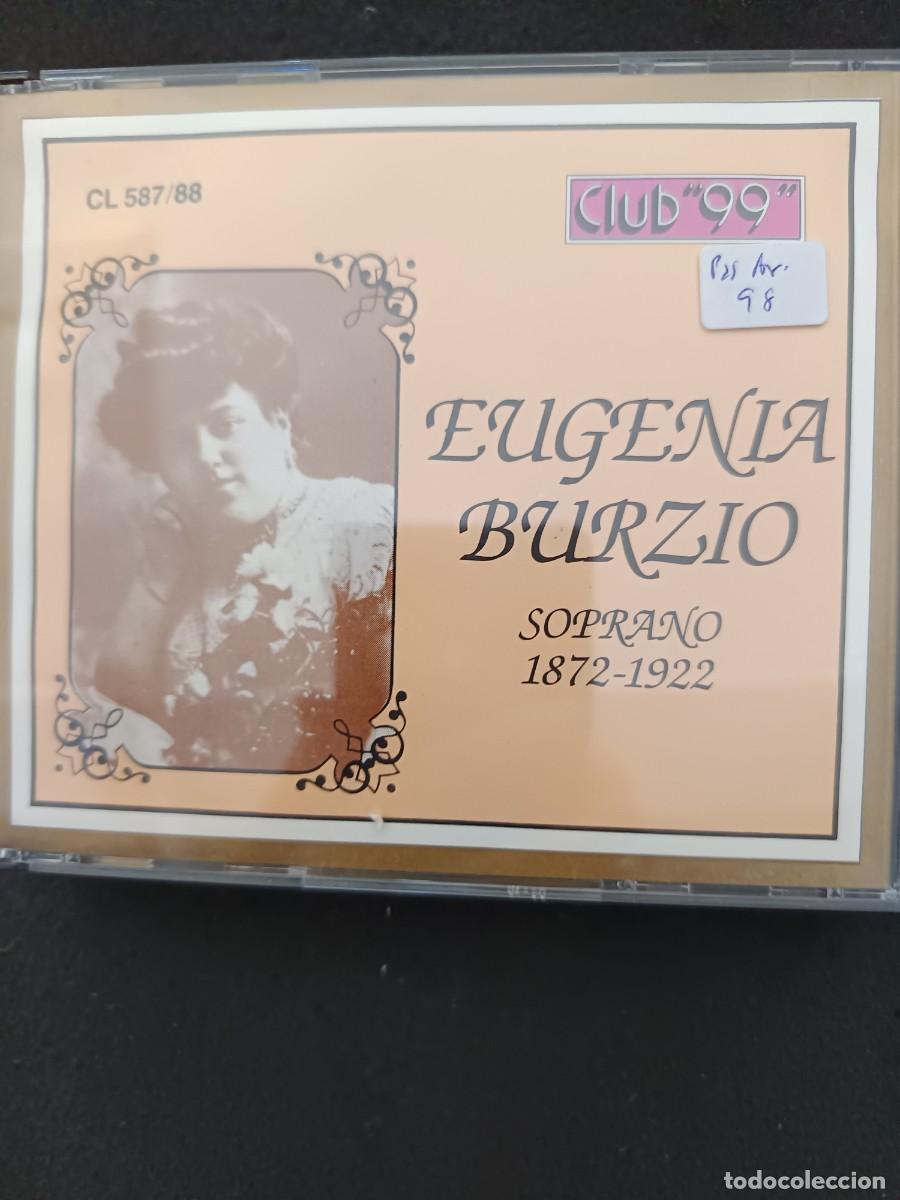 CDs de M&uacute;sica: 2 CD. EUGENIA BURZIO, SOPRANO, 1872-1922 (CLUB 99) 2 CD
