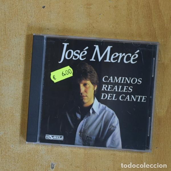 Music CDs: JOSE MERCE - CAMINOS REALES DEL CANTE - CD
