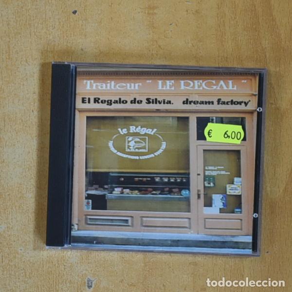 Music CDs: EL REGALO DE SILVIA - DREAM FACTORY - CD