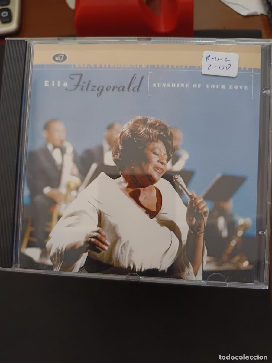 CDs de M&uacute;sica: ELLA FITZGERALD. SUNSHINE OF YOUR LOVE (CD, NO VINILO)