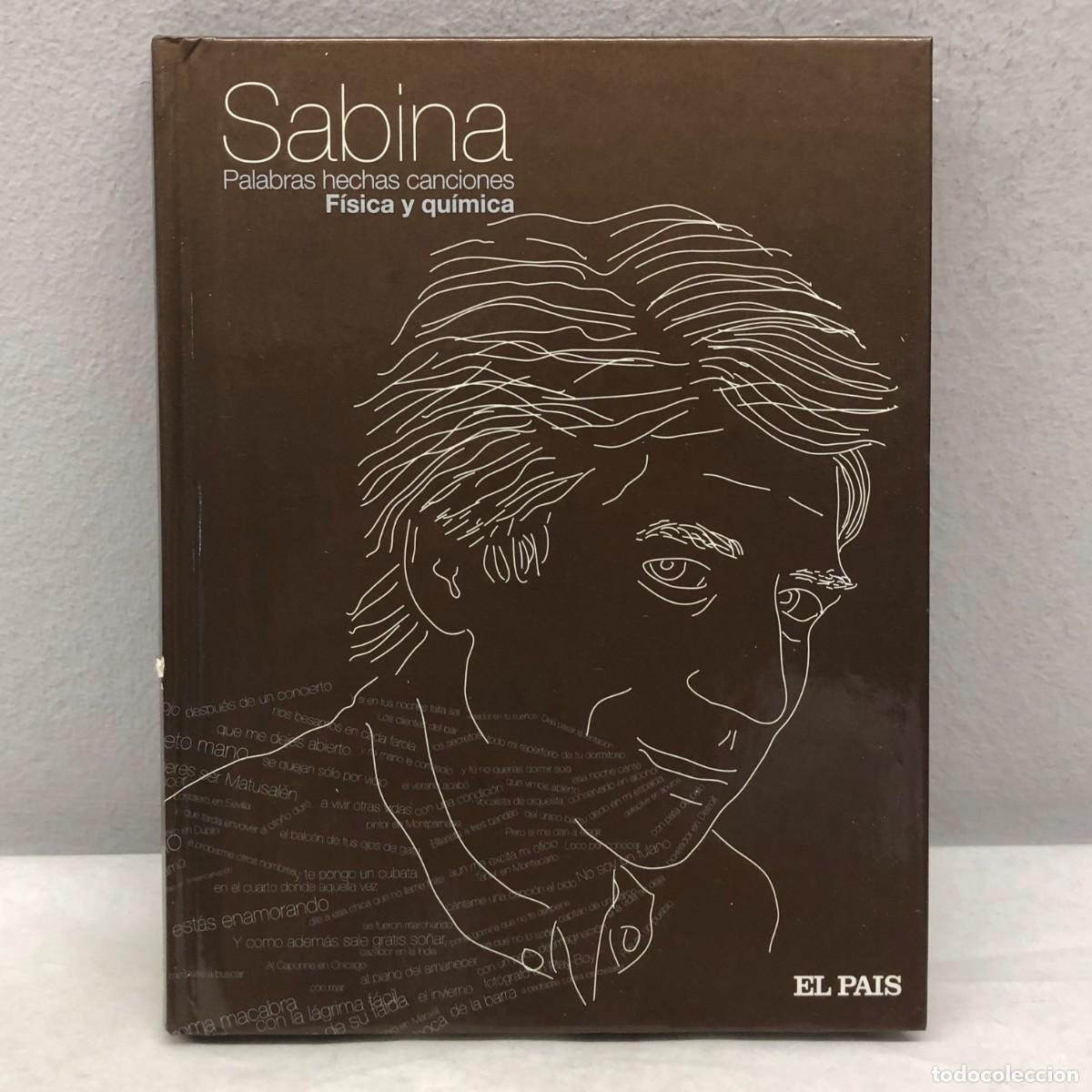 CDs de M&uacute;sica: JOAQU&Iacute;N SABINA - PALABRAS HECHAS CANCIONES - F&Iacute;SICA Y QU&Iacute;MICA - EL PAIS - 1 / 1229