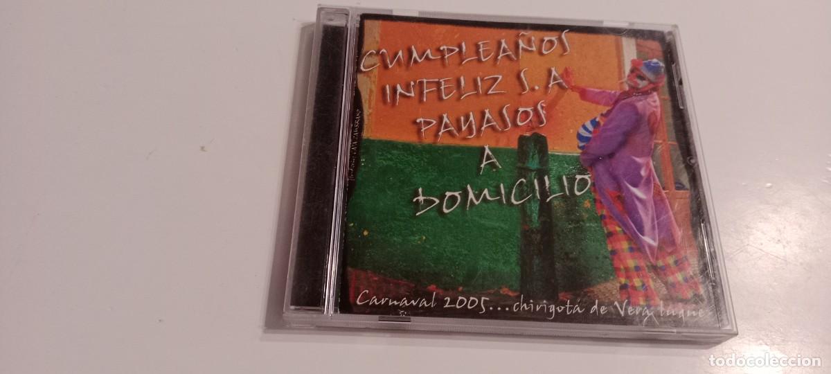 CDs de M&uacute;sica: CD MUSICA CARNAVAL DE CADIZ CUMPLEA&Ntilde;OS INFELIZ PAYASOS A DOMICILIO S.A. CHIRIGOTA C-AMC