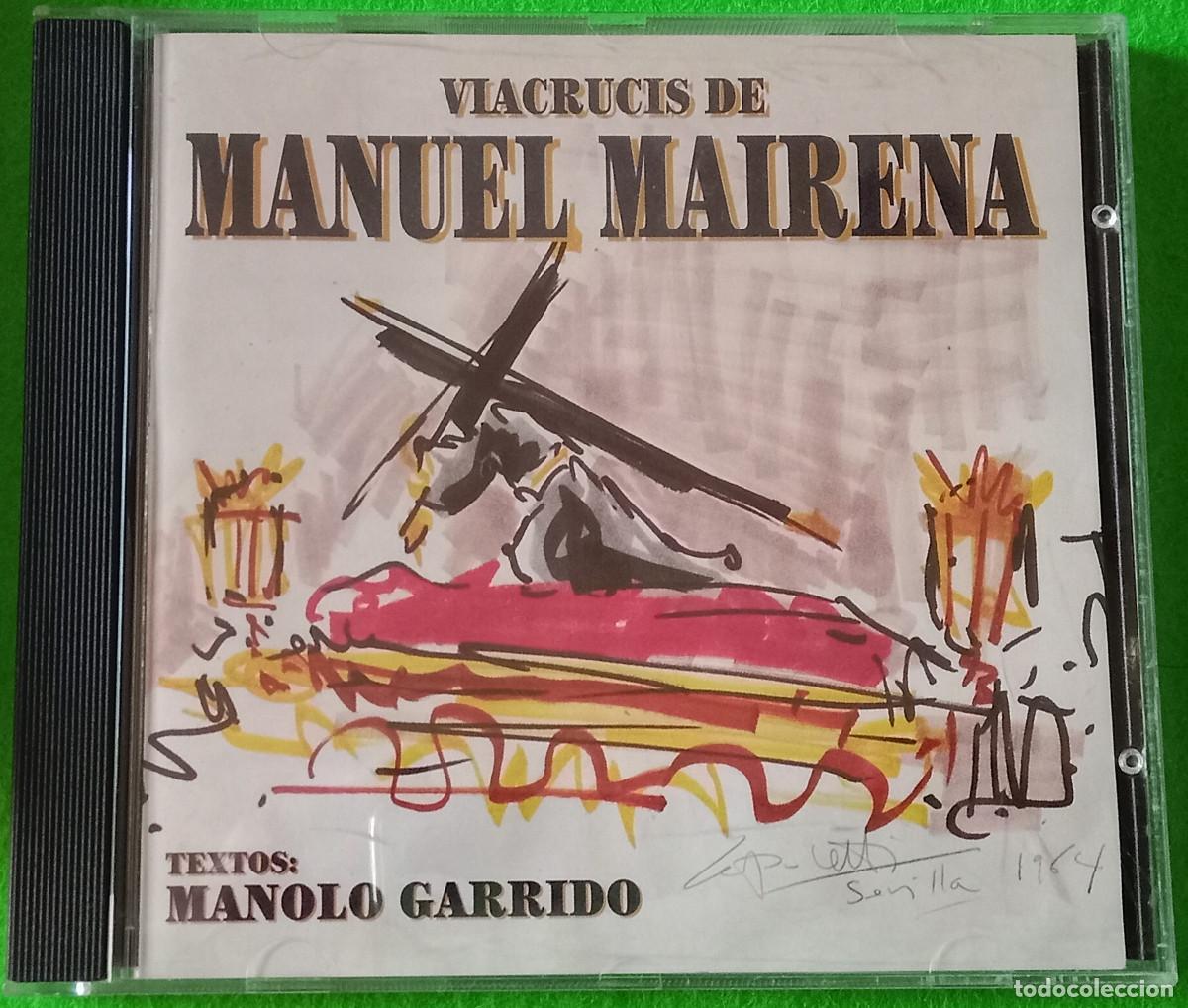 CD de M&uacute;sica: Viacrucis de Manuel Mairena - Textos: Manolo Garrido - Edit. Pasarela, S.L. 1997