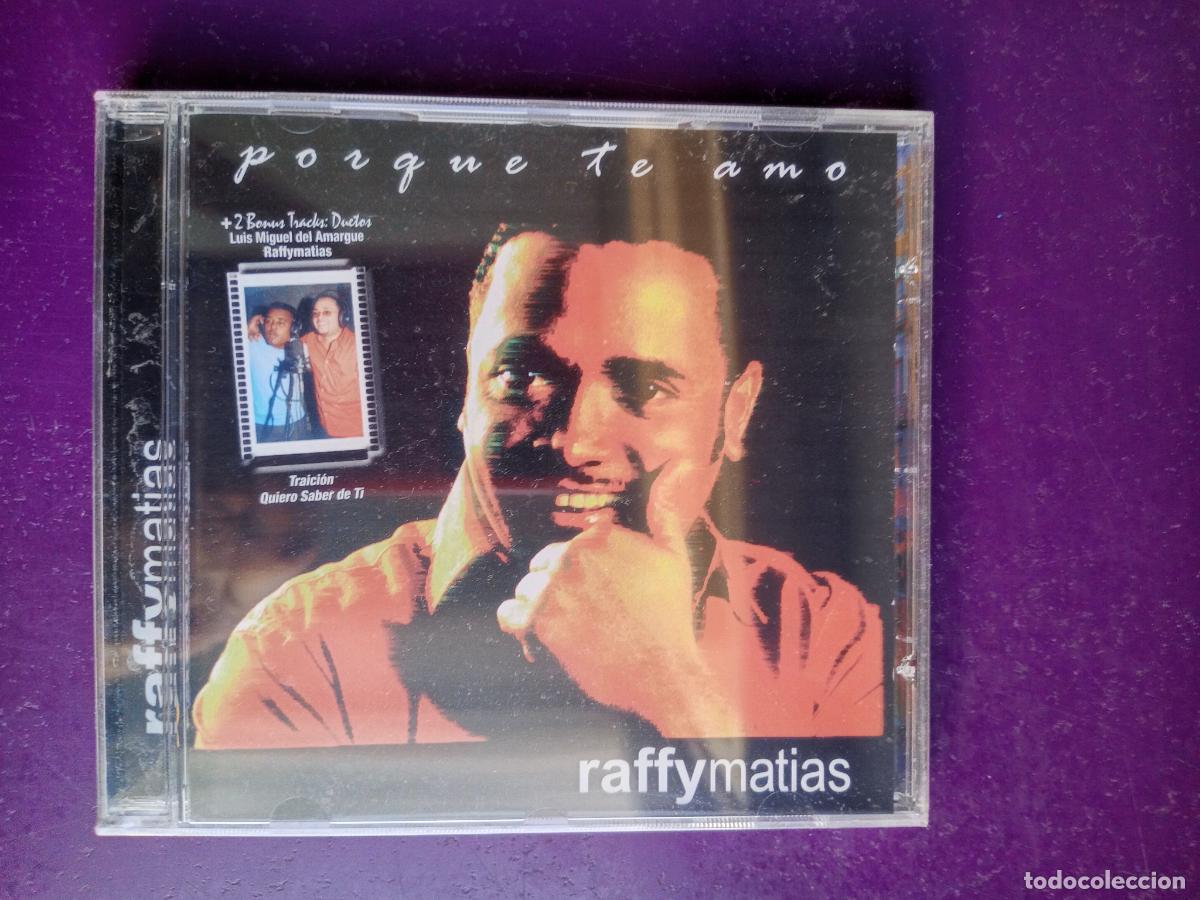 CDs de M&uacute;sica: RAFFY MATIAS - CD JM RECORDS 2002 PRECINTADO - PORQUE TE AMO - MERENGUE SALSA -