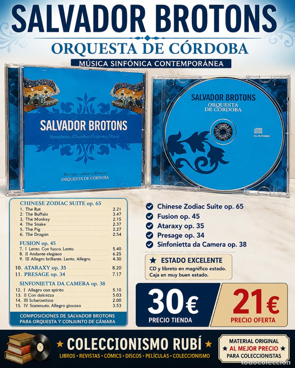 CDs de M&uacute;sica: SALVADOR BROTONS | ORQUESTA DE C&Oacute;RDOBA | CHINESE ZODIAC SUITE | CD DE LUJO