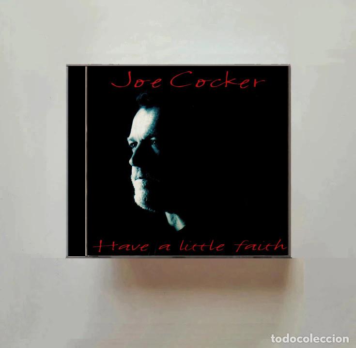CDs de M&uacute;sica: JOE COCKER. HAVE A LITTLE FAITH. CD.