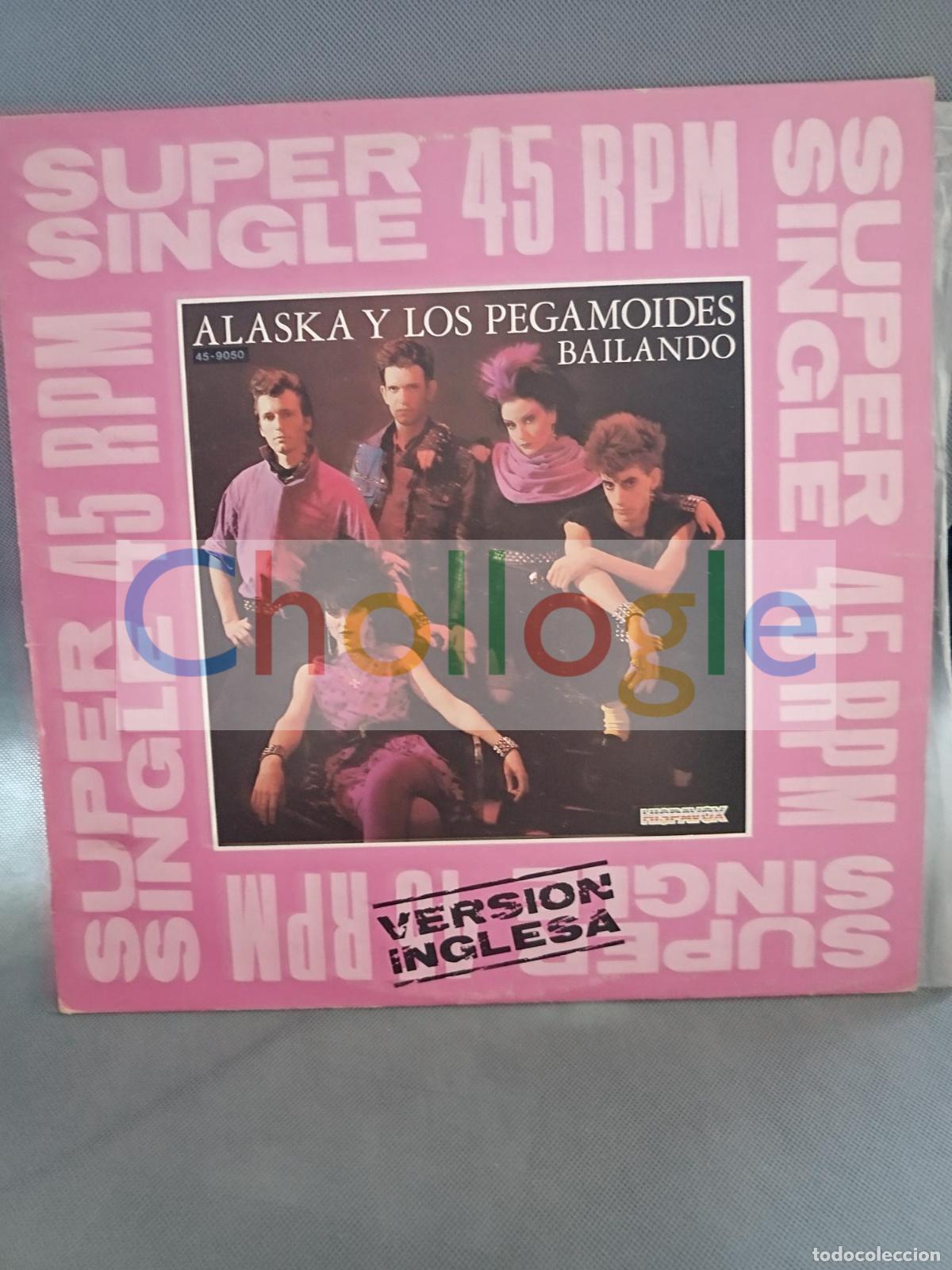 CDs de M&uacute;sica: Alaska y Pegamoides Bailando incluye versi&oacute;n inglesa vinilo maxi