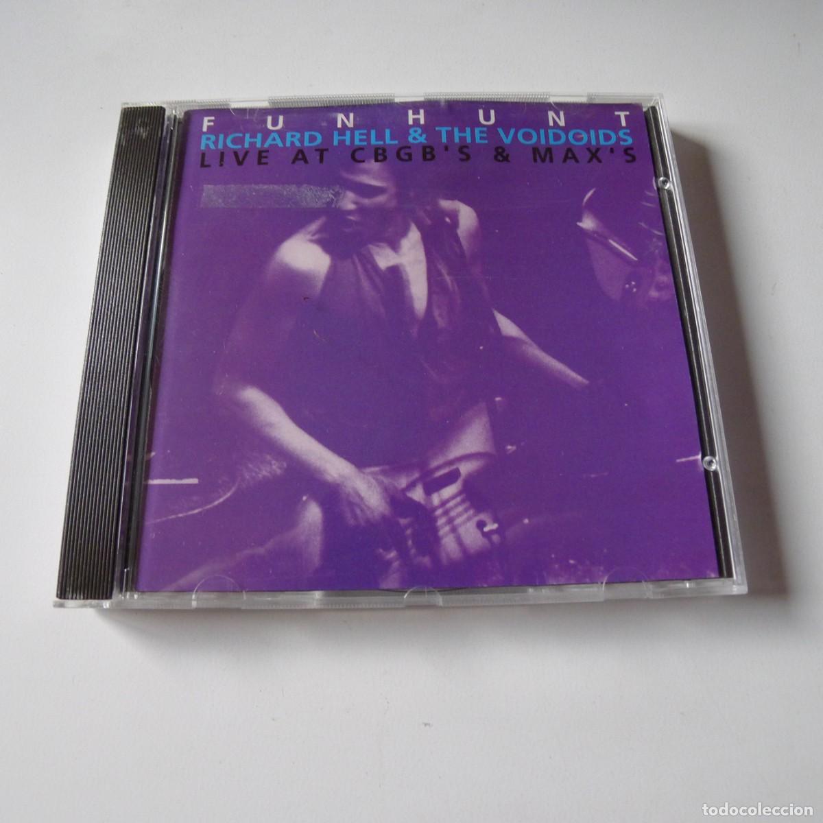 CDs de m&uacute;sica: Richard Hell & The Voidoids &ndash; Funhunt - Live At CBGBs & Maxs CD - Foto 1