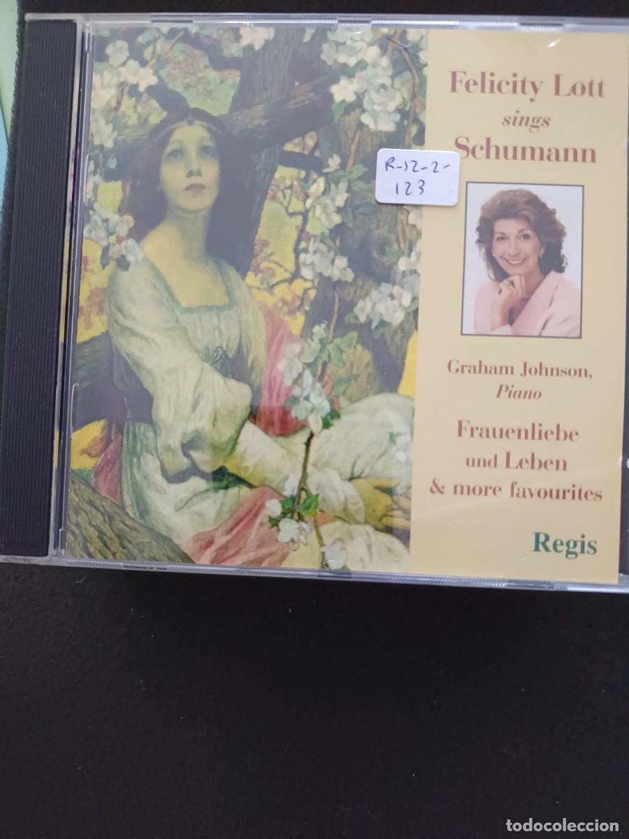CDs de M&uacute;sica: FELICITY LOTT SINGS SCHUMANN. FRAUENLIEBE UND LEBEN & MORE FAVOURITES. PIANO: GRAHAM JOHNSON
