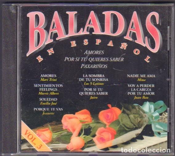 CDs de M&uacute;sica: BALADAS (EN ESPA&Ntilde;OL) - MARI TRINI, JEANNETTE, EMILIO JOSE.../ CD ALBUM 1996 RF-146216