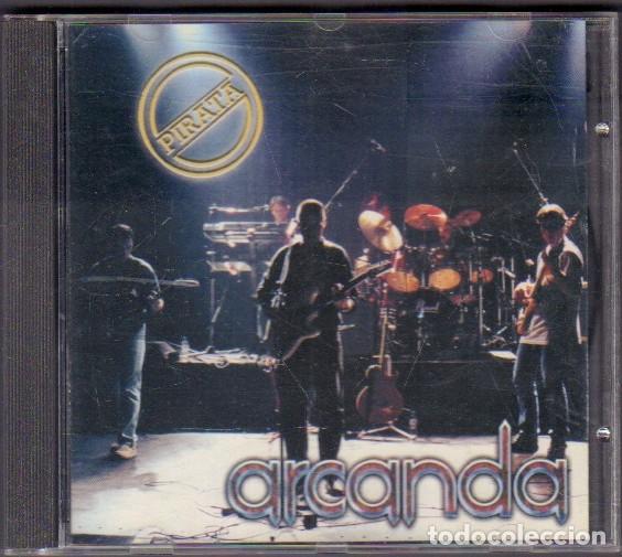 CDs de M&uacute;sica: ARCANDA - PIRATA / LA PUERTA, CARA O CRUZ, PUEDE SER.../ CD ALBUM 2002 RF-14636