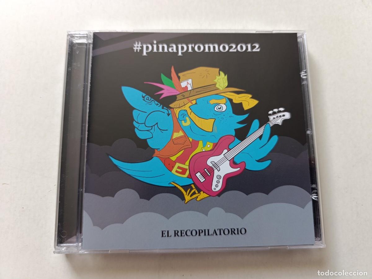 CDs de M&uacute;sica: PINAPROMO 2012 El Recopilatorio CD La La Love You Automatic Fugitivos del Swing Loon Attic Inocua