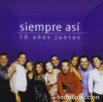 CDs de M&uacute;sica: 10 A&ntilde;os Juntos- 0743218899324