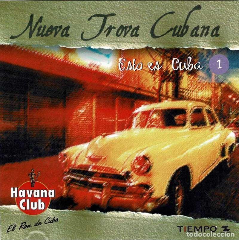 CDs de M&uacute;sica: Nueva Trova Cubana - Esto es Cuba 1. CD