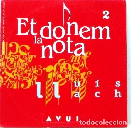 CDs de m&uacute;sica: LLUIS LLACH - ET DONEM LA NOTA - CD RARO - Foto 1