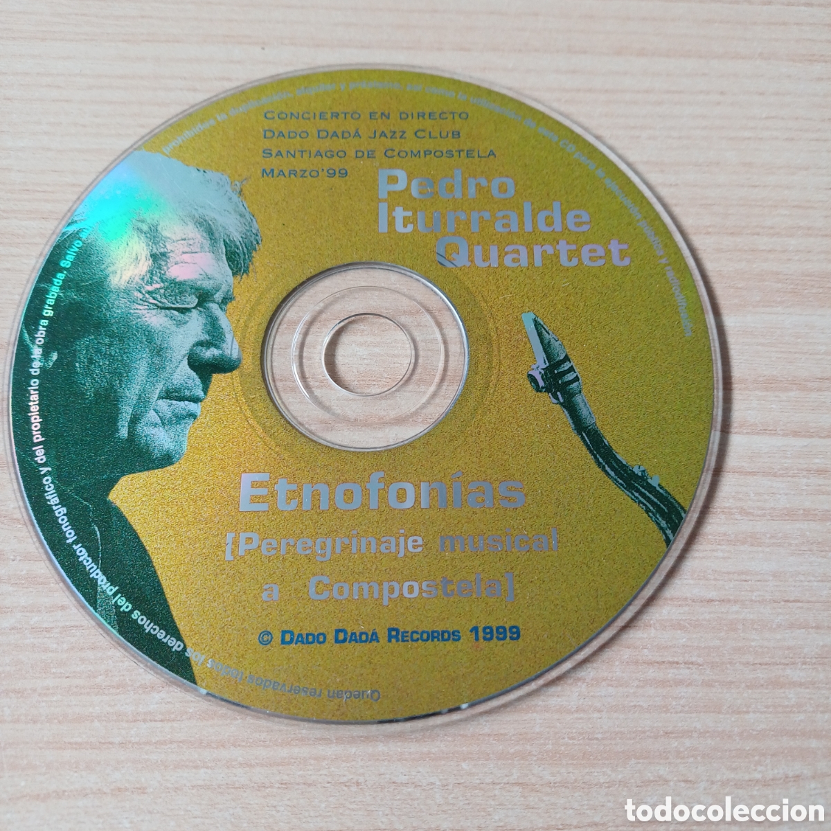 CDs de M&uacute;sica: PEDRO ITURRALDE QUARTET ETNOFONIAS SANTIAGO DE COMPOSTELA MARZO &acute;99 CD