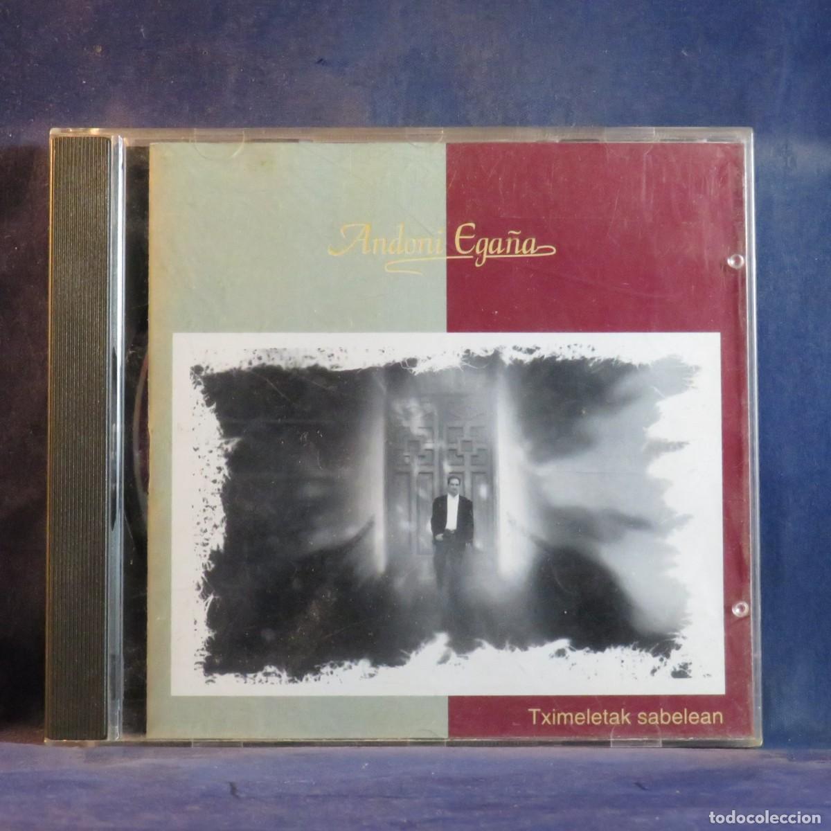 CDs de M&uacute;sica: ANDONI EGA&Ntilde;A &ndash; TXIMELETAK SABELEAN - CD